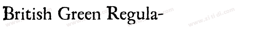 British Green Regula字体转换